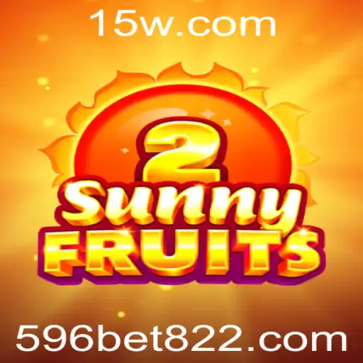 Descubra o universo envolvente de SunnyFruits2 no 596bet